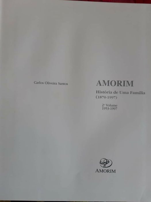 História de uma Família – AMORIM - Dois Volumes de capa dura