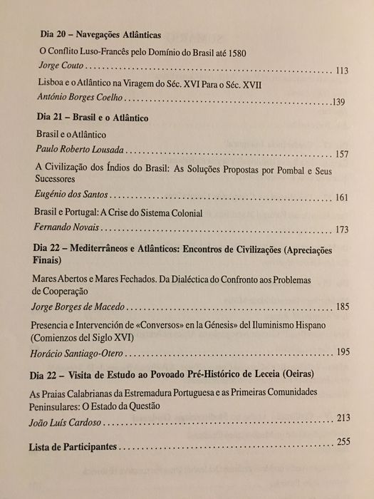 Mediterrâneos e Atlânticos/ Escravatura/ Invenção do Brasil