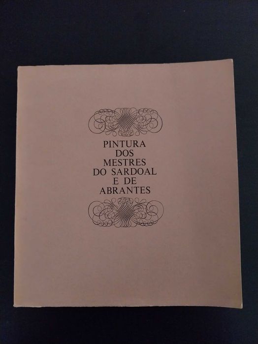 Book "Painting by the Masters of Sardoal and Abrantes"