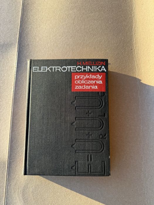 Elektrotechnika – przykłady obliczenia zadania H. Meluzin