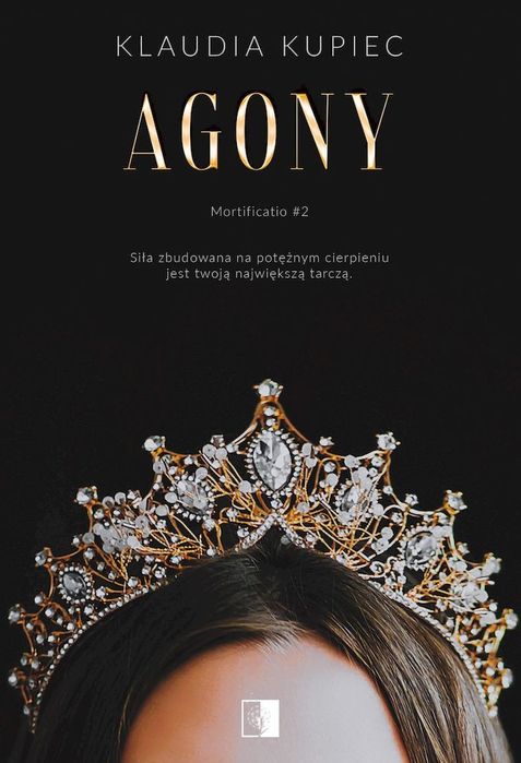 Agony. Mortificatio. Tom 2. Nowy Produkt