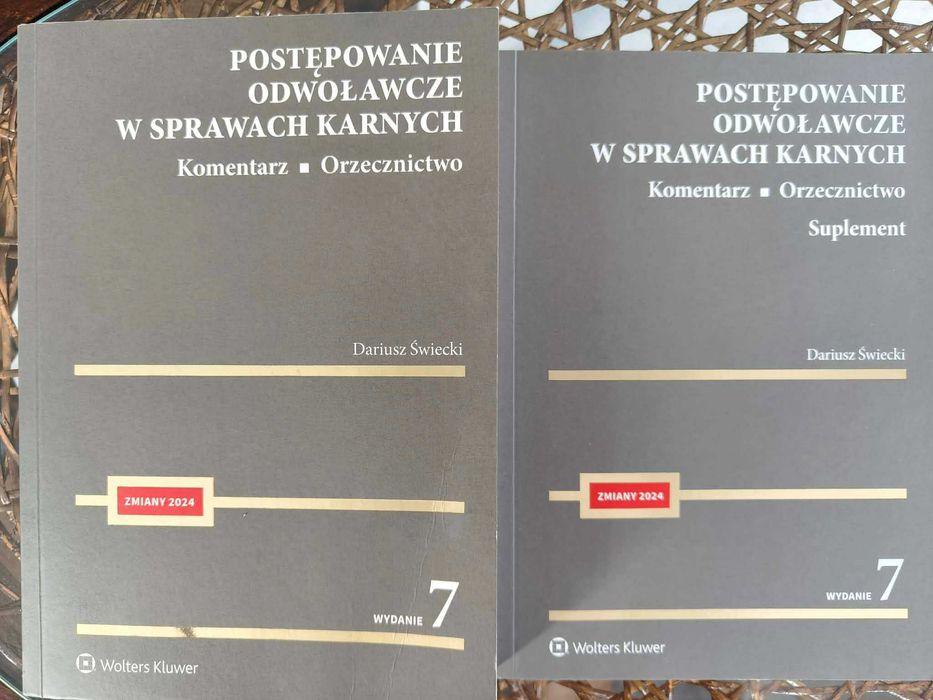 Świecki - Postępowanie odwoławcze w sprawach karnych (komentarz + suplement) wyd. 7 - 2024 r.