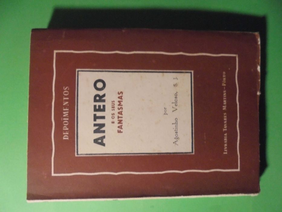 Veloso (Agostinho,S.J);Antero de Quental e os seus Fantasmas