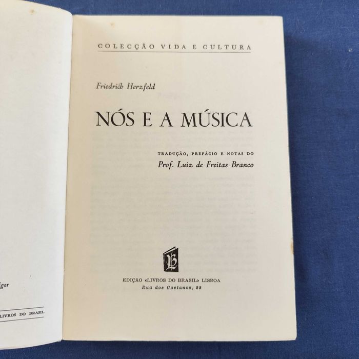 Friedrich Herzfeld - Nós e a Música