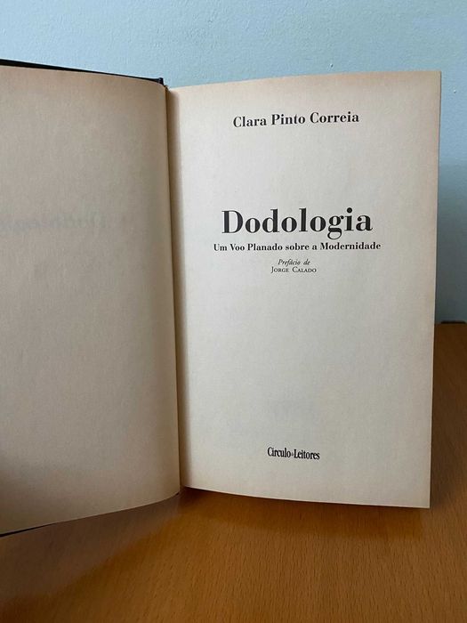 Dodologia, Um Voo Planado Sobre a Modernidade - Clara Pinto Correia