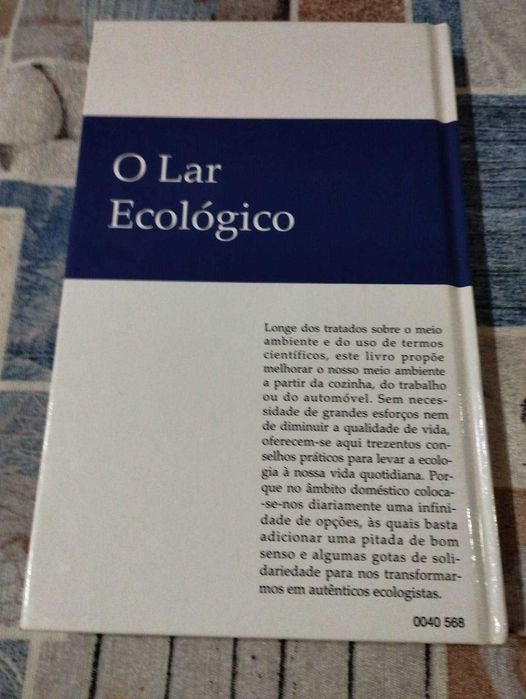 O Lar Ecológio - José Luis Gallego e César Barba - Circulo de Leitores