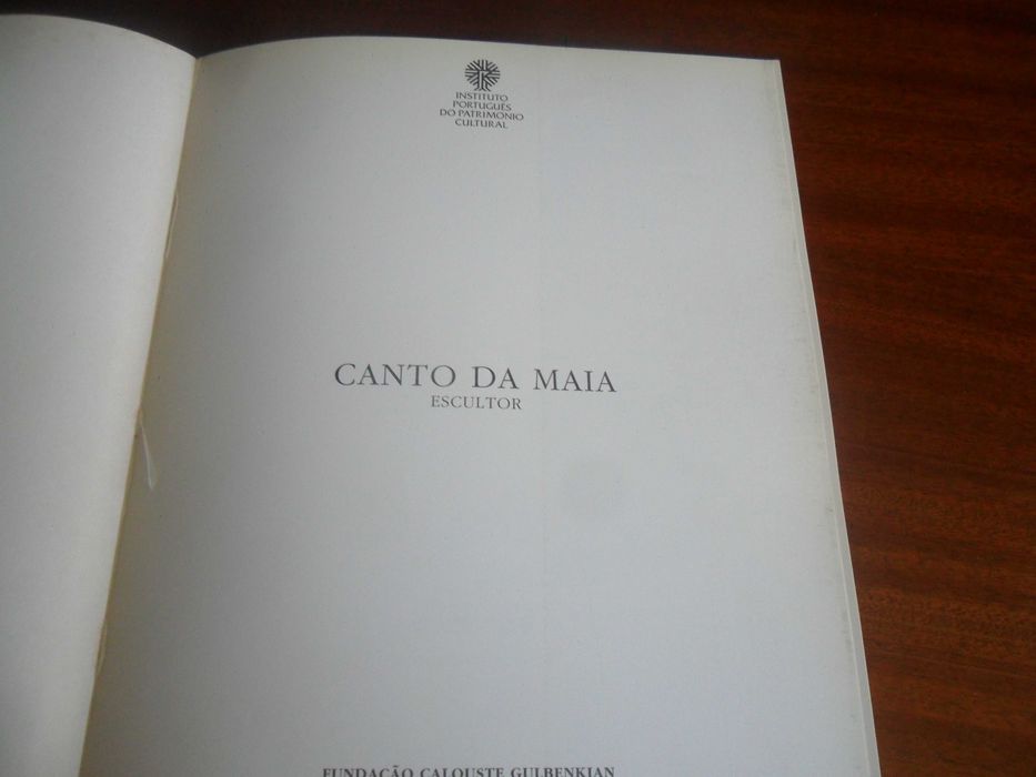 "CANTO DA MAIA" - Escultor de Vários - Catálogo de 1990