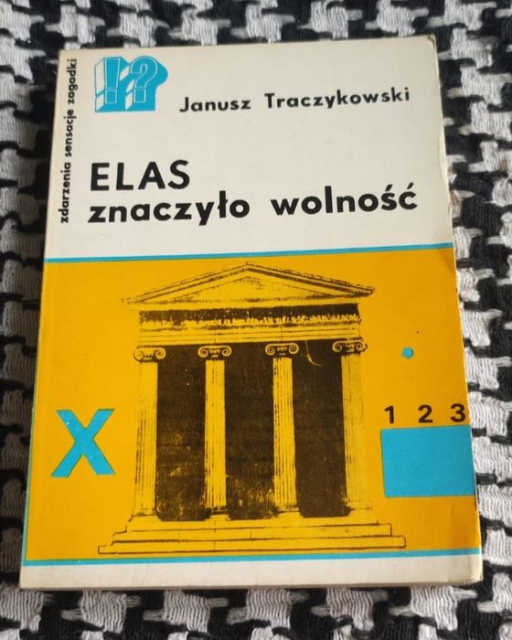 Janusz Traczykowski - ELAS znaczyło wolność