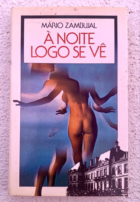 À Noite Logo Se Vê - Mário Zambujal