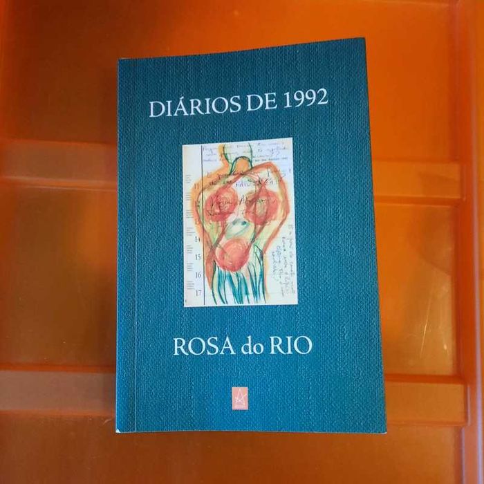 Diaries of 1992 - Rosa do Rio