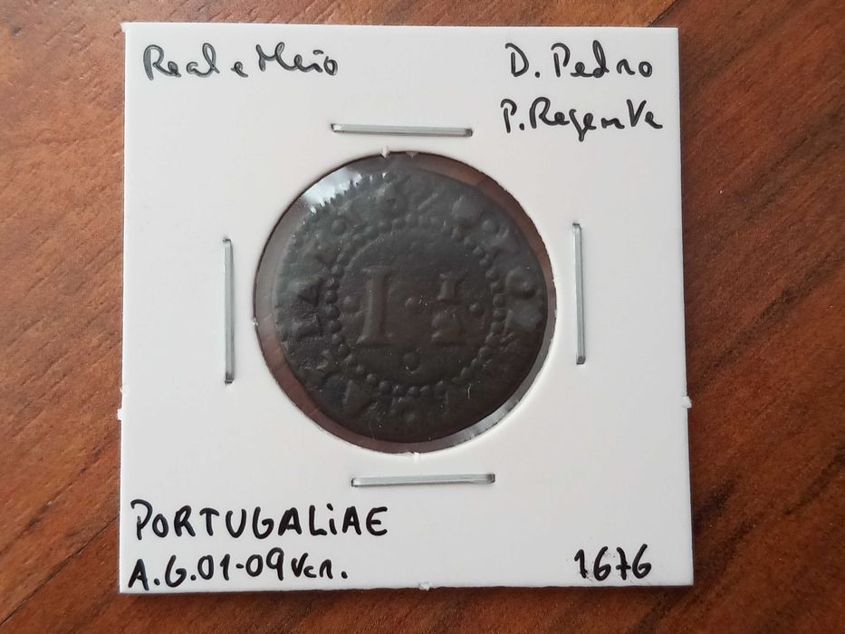Moeda Real e Meio 1676 D. Pedro P. Regente