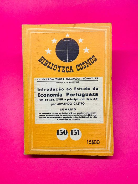 Introdução ao Estudo da Economia Portuguesa - Armando Castro