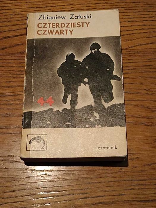 Czterdziesty Czwarty - Zbigniew Załuski 1970