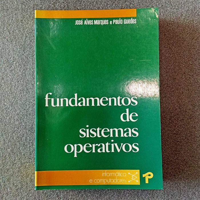 José Alves Marques e Paulo Guedes - Fundamentos de Sistemas Operativos