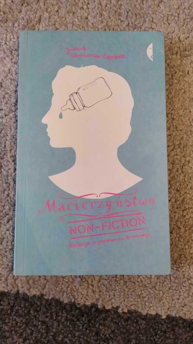 Macierzyństwo non-fiction ~ Kraków