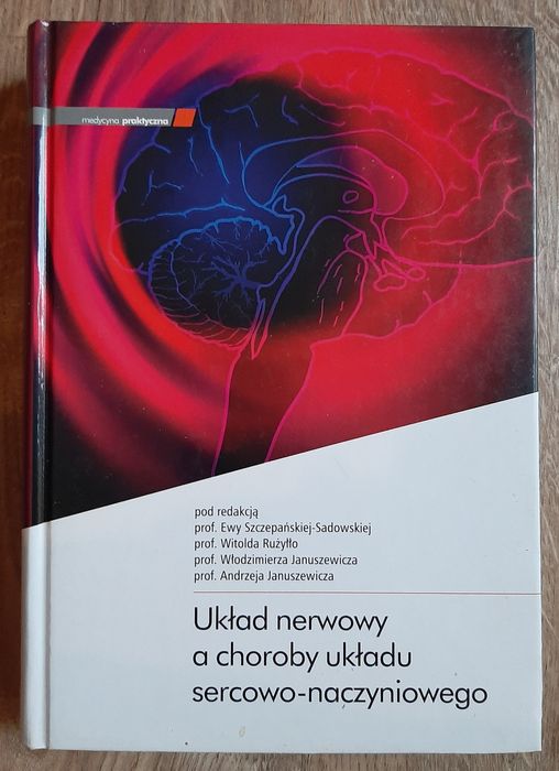 Układ nerwowy a choroby układu sercowo - naczyniowego