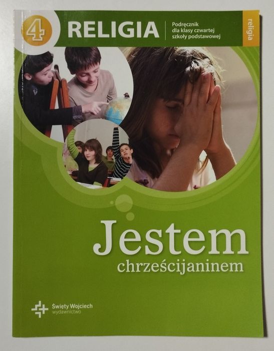 Podręcznik do religii klasa 4 Jestem chrześcijaninem.