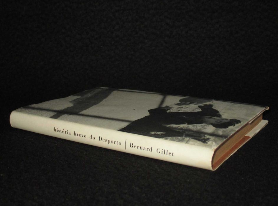 Livro História Breve do Desporto Bernard Gillet