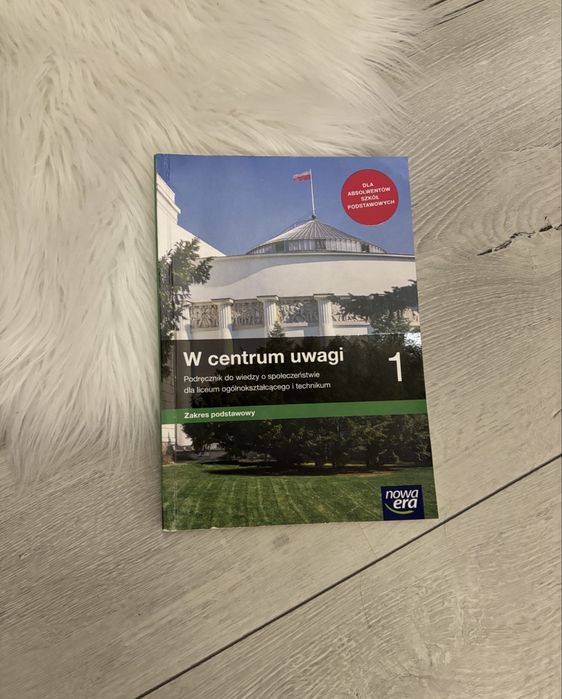 W centrum uwagi 1 – Podręcznik WOS Liceum / Technikum Nowa Era (Zakres Podstawowy)