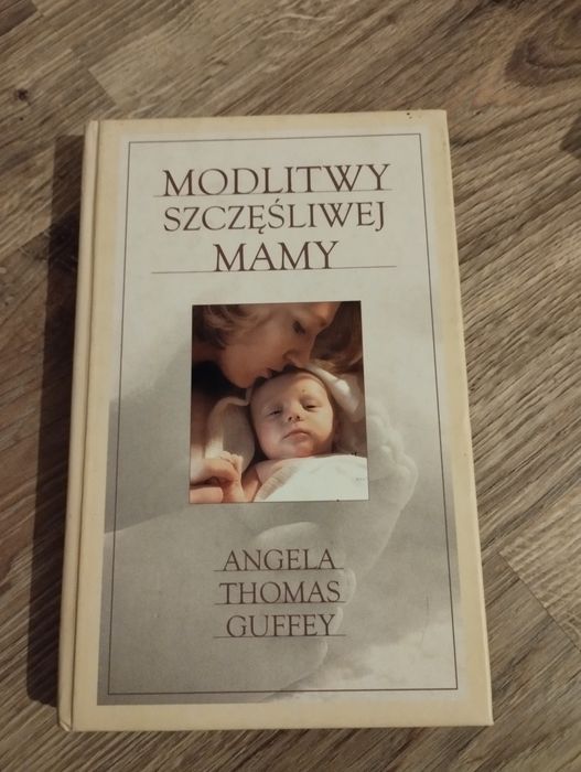 Modlitwy szczęśliwej mamy