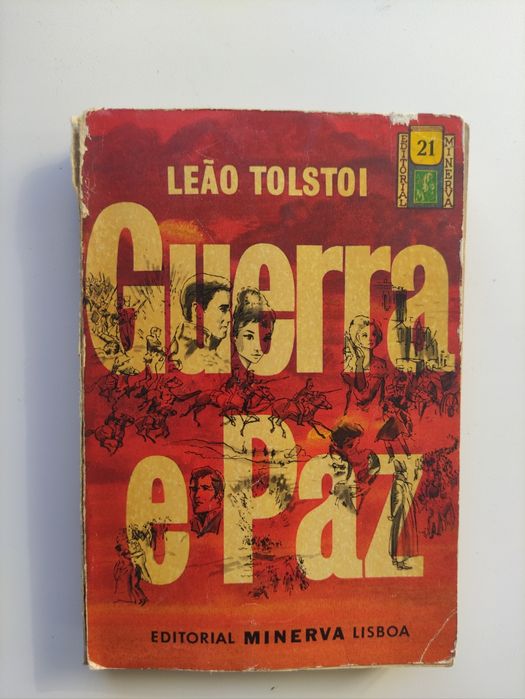 Guerra e Paz. Leão Tolstoi