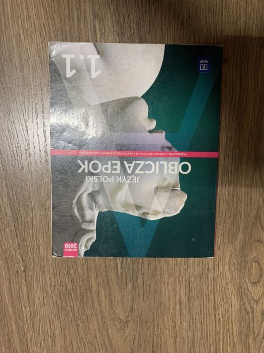 Oblicza Epok 1.1 klasa 1 liceum i technikum język Polski