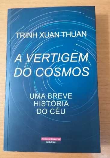 Trinh Xuan Thuan - Vertigem do Cosmos (Novo-PORTES GRATUITOS)