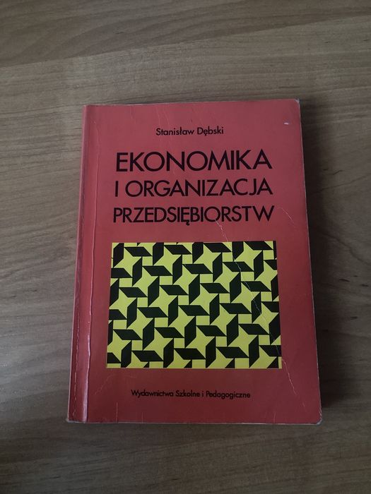 Ekonomika i organizacja przedsiebiorstw stanislaw debski wsip