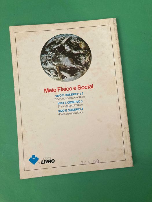 Livro Escola Primária Vivo e Observo Meio Físico e Social 3ª Classe Anos 80