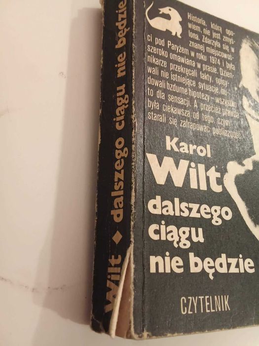 Dalszego ciągu nie będzie Karol Wilt