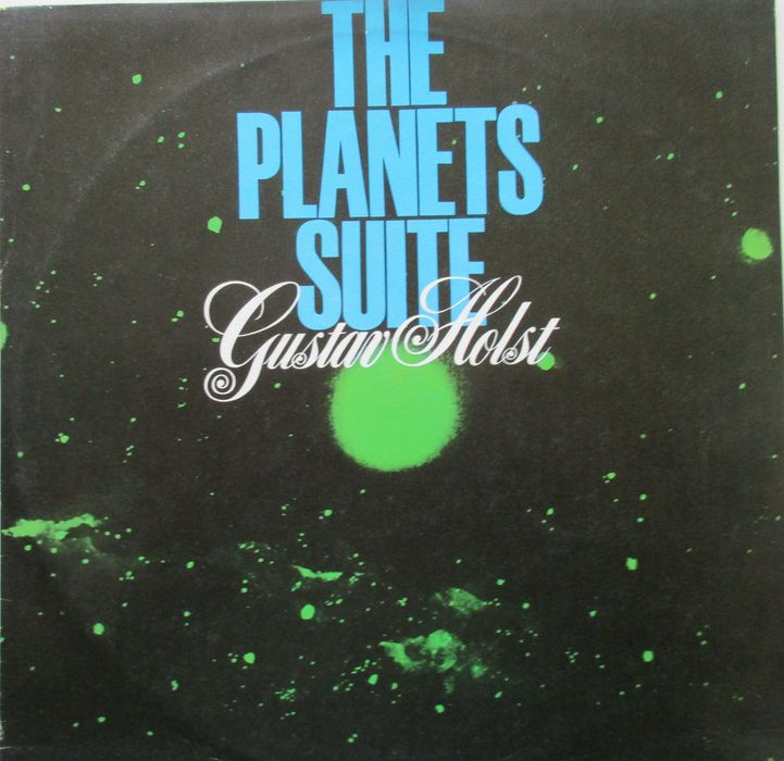 Gustav Holst - - - - - Planets Suite - - - - - LP