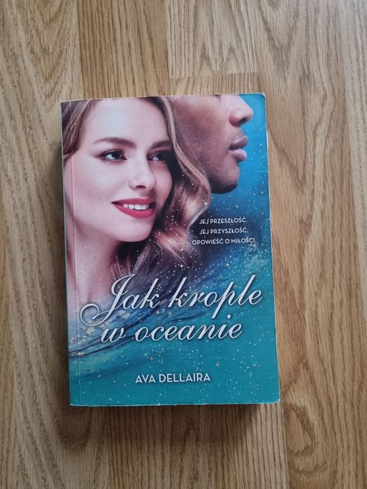 Książka Ava Dellaira Jak krople w oceanie