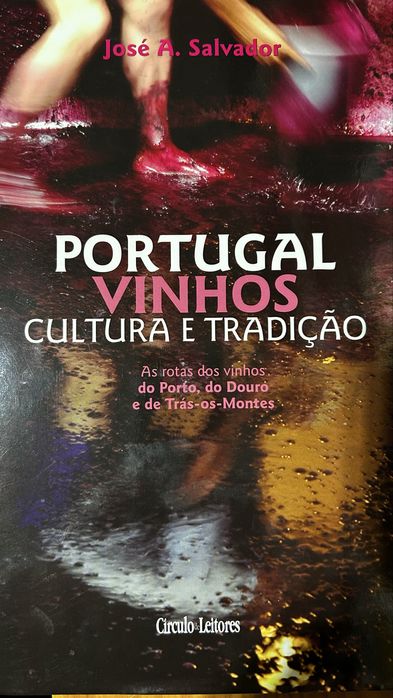 Vendo colecção de 6 livros de PORTUGAL - VINHOS - CULTURA E TRADIÇÃO