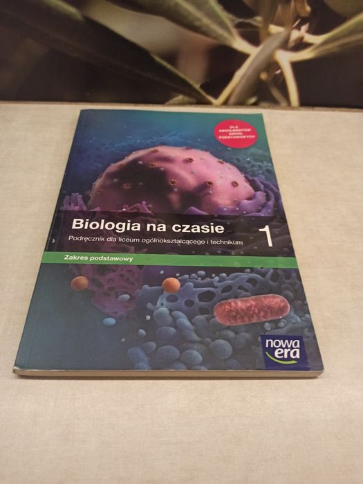 BIOLOGIA na czasie 1. Zakres podstawowy.Książka