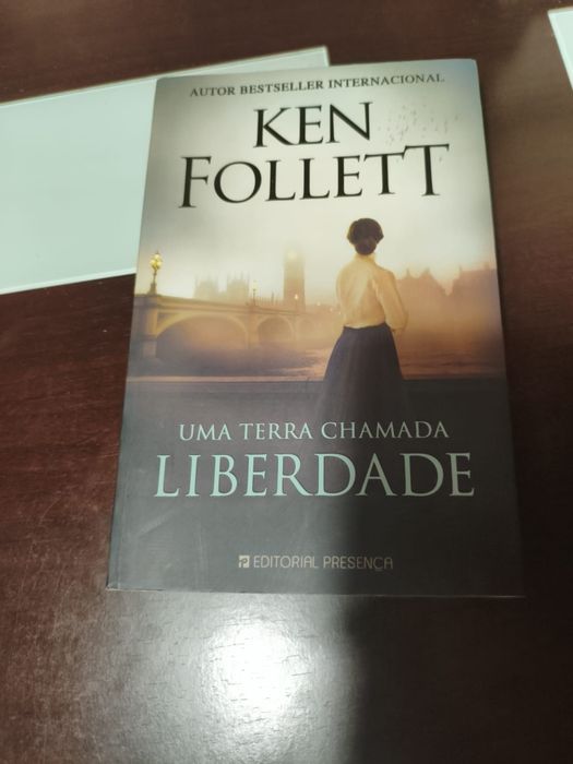 Ken follet - uma terra chamada liberdade