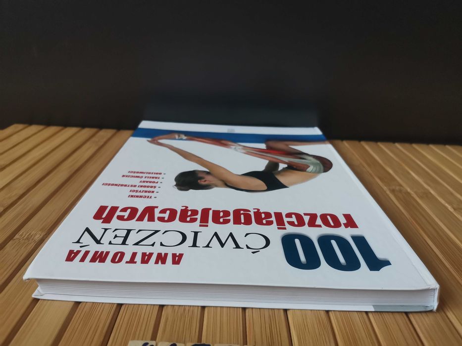 Anatomia 100 ćwiczeń rozciągających Real foty