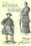 Katana i karabela. Obyczaje szablą pisane. DIAMOND BOOKS