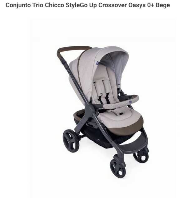 Conjunto Trio Chicco StyleGo Up Crossover Oasys 0+ Bege (Bom estado)