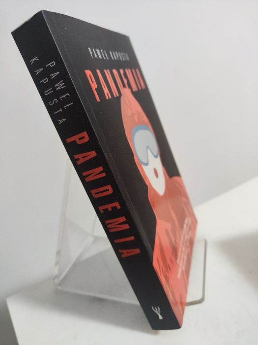 Pandemia - Paweł Kapusta