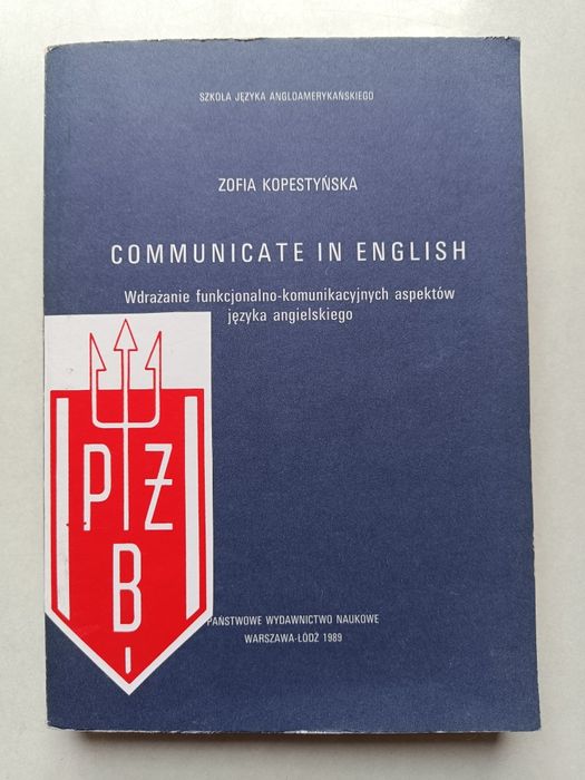 Communicate in English Zofia Kopestyńska