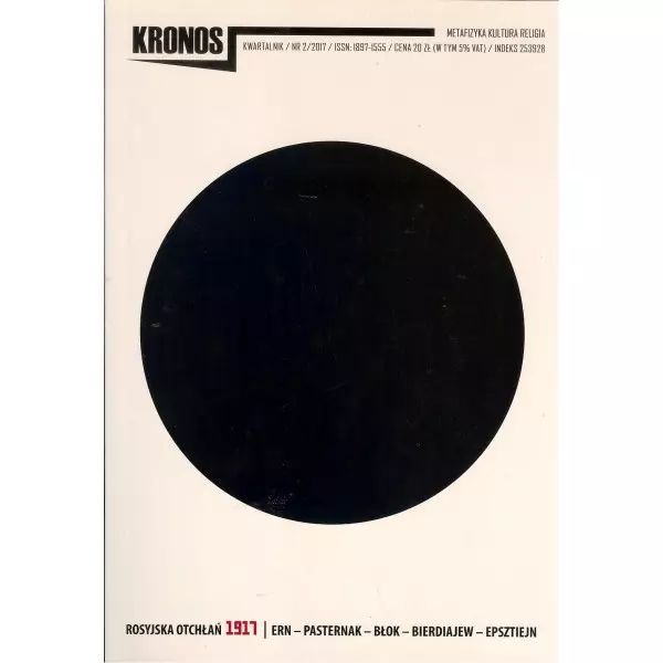 Kronos 2/2017 rosyjska otchłań 1911. FUNDACJA AUGUSTA HR.CIESZKOWSKIEGO