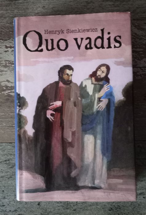 Książka ,,Quo Vadis,, Henryka Sienkiewicza