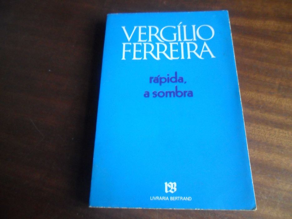 "RAPID, THE SHADOW" by Vergílio Ferreira – 2nd Edition, 1979