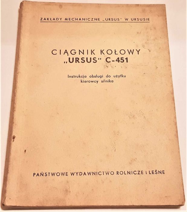 Ursus C-451 Instrukcja obsługi ciągnika z 1959 roku