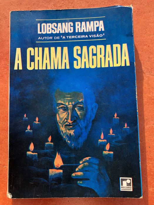 Livro A Chama Sagrada - Lobsang Rampa