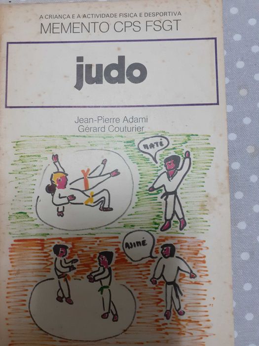 Desporto. Judo a criança e a atividade física desportiva.