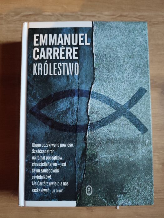 Emmanuel Carrere - Królestwo