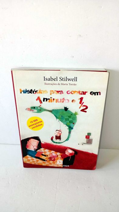 Histórias para Contar em 1 minuto e 1/2 - Isabel Stilwell
