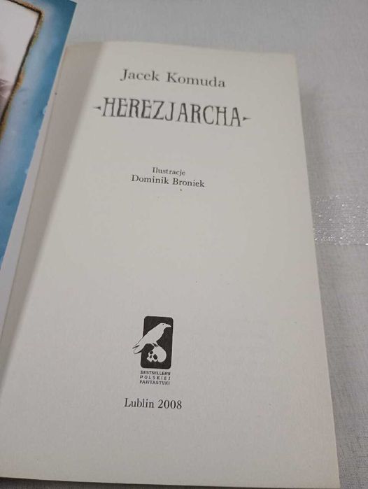 Herezjarcha. Jacek Komuda