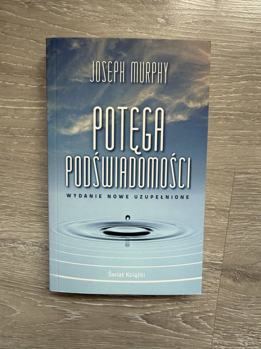 Joseph Murphy potega podswiadomosci